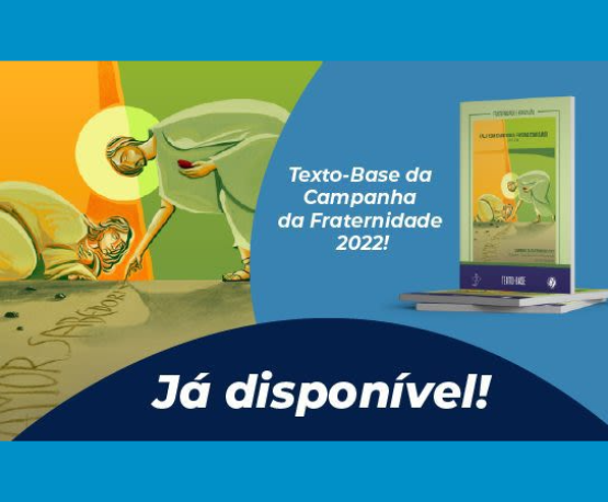 Campanha da Fraternidade 2022